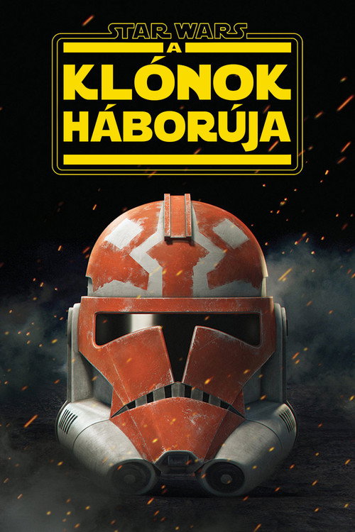 A klónok háborúja – plakát